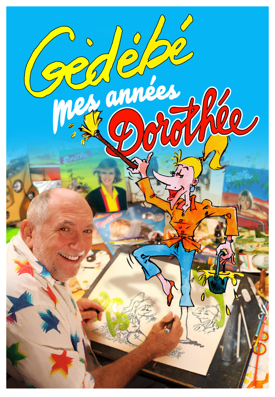 Gédébé mes années Dorothée