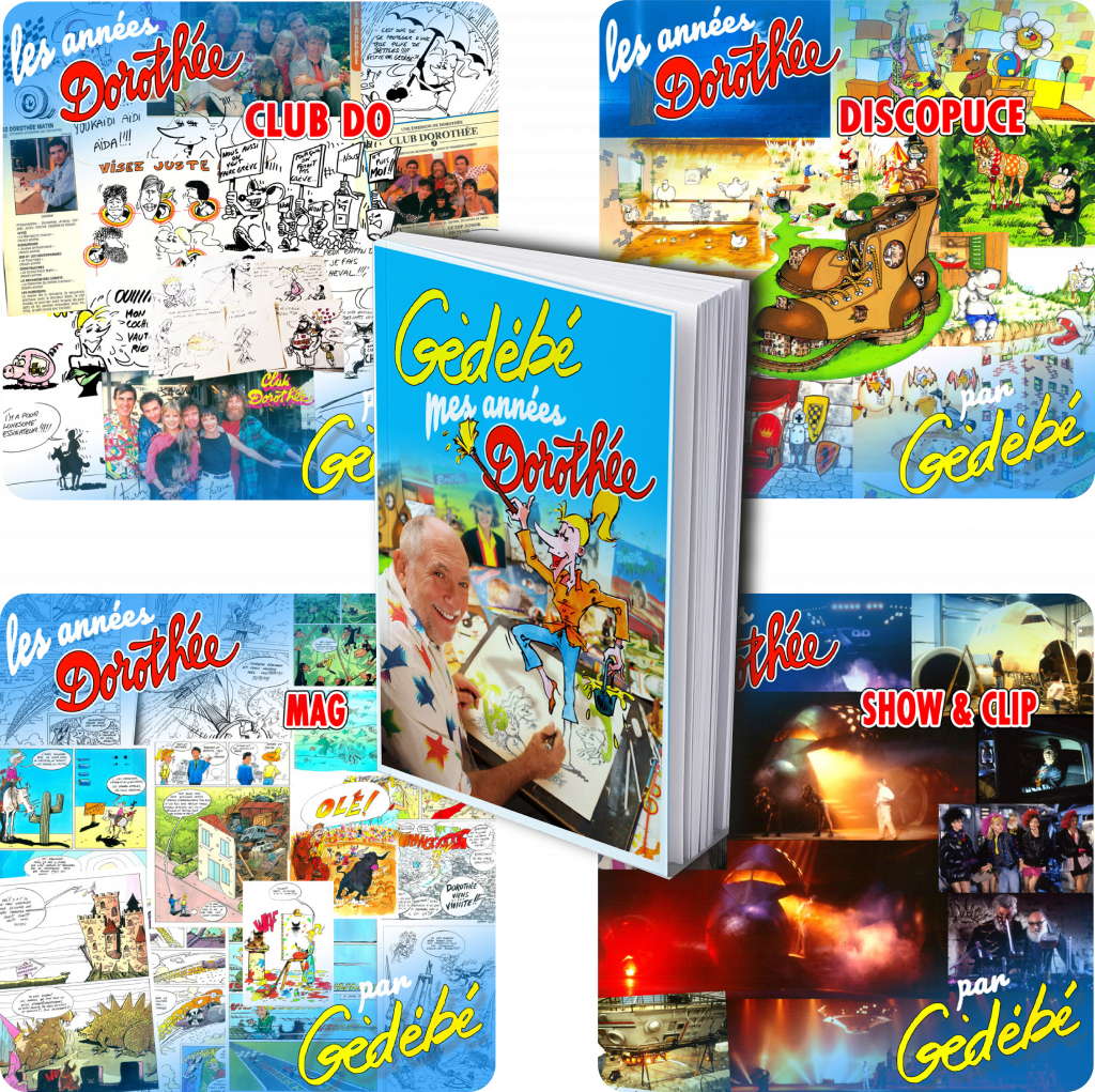 Livre Gédébé - Mes Années Dorothée